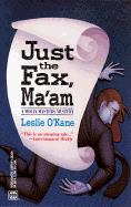 just the fax maam
