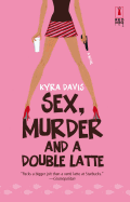 sex murder and a double latte