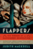 Flappers: Six Women of a Dangerous Generation