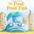 The Pout-Pout Fish Learns to Read