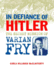 In Defiance of Hitler: the Secret Mission of Varian Fry