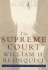 The Supreme Court: a New Edition of the Chief Justice's Classic History