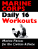 Marine Corps Daily 16 Workouts: Marine Fitness for the Civilian Athlete