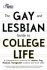 The Gay and Lesbian Guide to College Life: a Comprehensive Resource for Lesbian, Gay, Bisexual, and Transgender Students and Their Allies (Princeton Review)