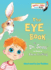 The Eye Book (Bright & Early Board Books(Tm))