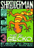 Shredderman: Meet the Gecko