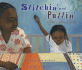 Stitchin' and Pullin': a Gee's Bend Quilt (Picture Book)