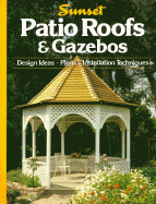 patio roofs and gazebos