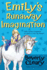 Emily's Runaway Imagination (Turtleback School & Library Binding Edition)
