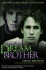 Dream Brother: the Lives and Music of Jeff and Tim Buckley