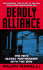 Deadly Alliance: the Fbi's Secret Partnership With the Mob