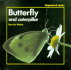 Butterfly and Caterpillar (Stopwatch Books)