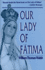 Our Lady of Fatima Format: Paperback