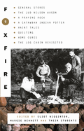 foxfire 9 general stores the jud nelson wagon a praying rock a catawban ind