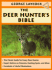 The Deer Hunter's Bible: a Complete Guide to Hunting Deer