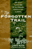 The Forgotten Trail