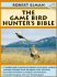 The Gamebird Hunter's Bible (Outdoor Bible Series)