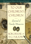 to our childrens children journal