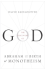 The Discovery of God: Abraham and the Birth of Monotheism