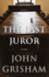 The Last Juror: a Novel (Grisham, John)