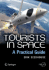 Tourists in Space: a Practical Guide (Springer Praxis Books)