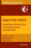 Supply Chain Analysis: a Handbook on the Interaction of Information, System and Optimization