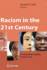 Racism in the 21st Century