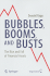 Bubbles, Booms, and Busts: the Rise and Fall of Financial Assets