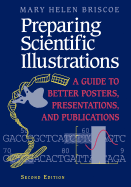 preparing scientific illustrations a guide to better posters presentations