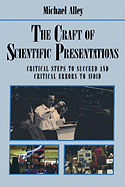 craft of scientific presentations critical steps to succeed and critical er