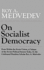 On Socialist Democracy (Norton Library) (Norton Library (Paperback))