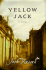 Yellow Jack: a Novel