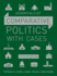 Essentials of Comparative Politics With Cases (Fifth Ap* Edition)