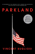 Parkland (Movie Tie-in Edition) (Movie Tie-in Editions)