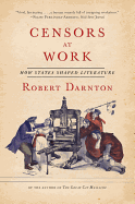 censors at work how states shaped literature