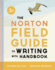 The Norton Field Guide to Writing, With Handbook (Third Edition)