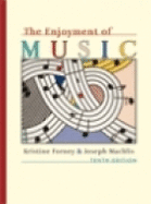 enjoyment of music 10th edition