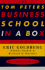 The Tom Peters Business School in a Box