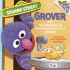 Grover and the Everything in the Whole Wide World Museum (Random House Picturebacks Ser. )