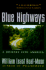 Blue Highways: a Journey Into America