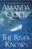 The River Knows