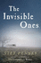 The Invisible Ones