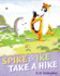 Spike and Ike Take a Hike