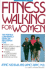 Fitness Walking for Women