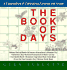 The Book of Days: a Compendium of Celebrations, Common and Arcane