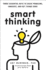 Smart Thinking: Three Essential Keys to Solve Problems, Innovate, and Get Things Done