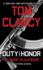 Tom Clancy Duty and Honor (Jack Ryan Jr. Novel)