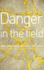 Danger in the Field: Ethics and Risk in Social Research