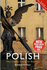 Colloquial Polish: the Complete Course for Beginners (Colloquial Series)