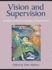 Vision and Supervision: Jungian and Post-Jungian Perspectives